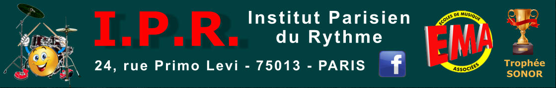 I.P.R. 24, rue Primo Levi - 75013 - PARIS Institut Parisien du Rythme Trophée SONOR